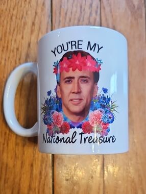 'You're My National Treasure' Nicolas Cage Meme Ceramic Coffee Mug